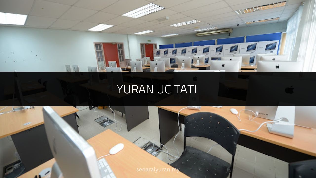 Yuran UC TATI